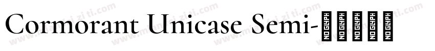 Cormorant Unicase Semi字体转换